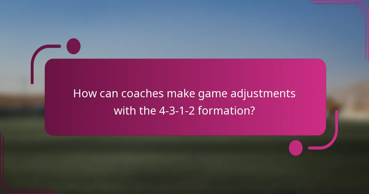 How can coaches make game adjustments with the 4-3-1-2 formation?