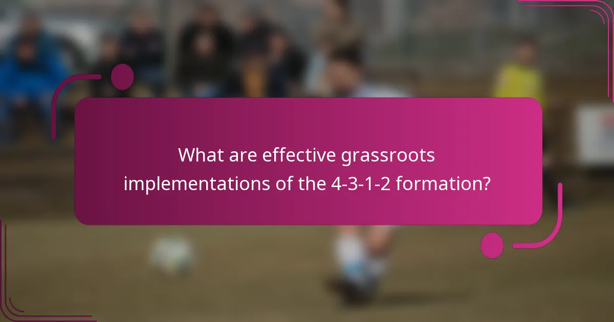 What are effective grassroots implementations of the 4-3-1-2 formation?
