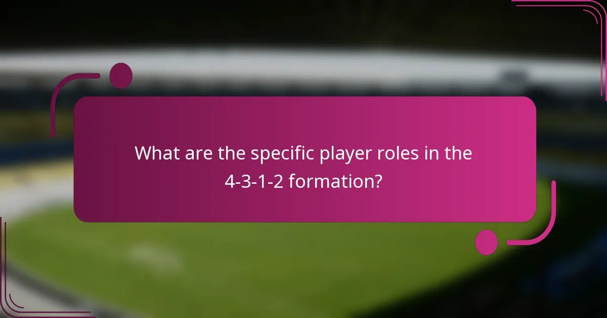 What are the specific player roles in the 4-3-1-2 formation?