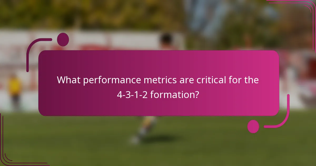 What performance metrics are critical for the 4-3-1-2 formation?